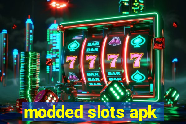 modded slots apk